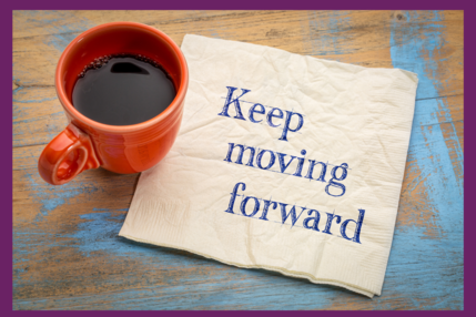 Moving forward